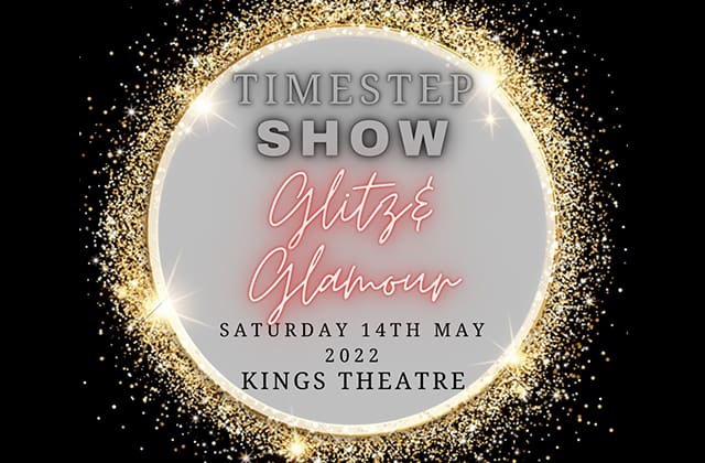Timestep Glitz And Glam Kings Theatre Portsmouth