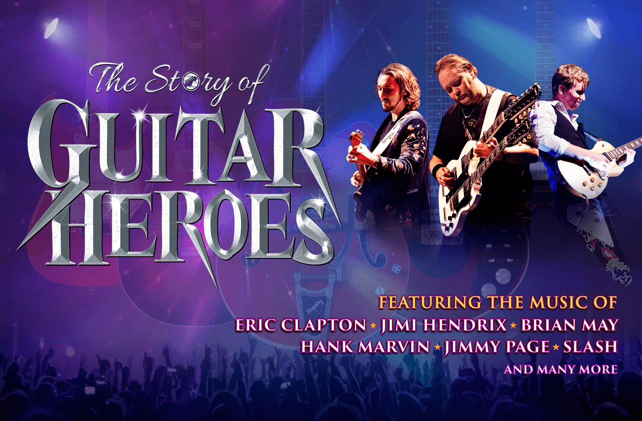 The Story of Guitar Heroes Kings Theatre Portsmouth